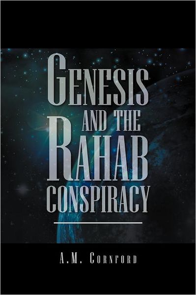 Cover for A M. Cornford · Genesis and the Rahab Conspiracy (Paperback Book) (2012)