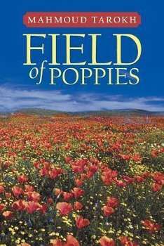 Cover for Mahmoud Tarokh · Field of Poppies (Taschenbuch) (2012)