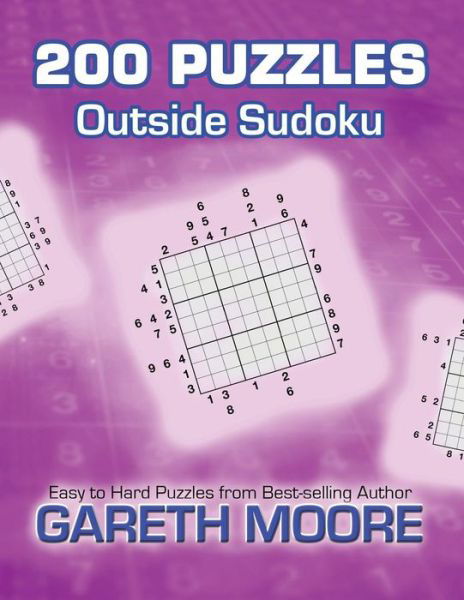 Cover for Gareth Moore · Outside Sudoku: 200 Puzzles (Paperback Bog) (2012)