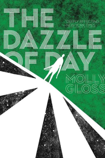 Cover for Molly Gloss · The Dazzle of Day (Paperback Book) (2019)