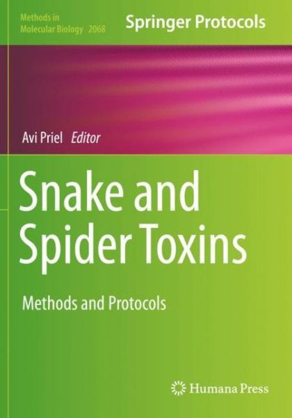 Cover for Snake and Spider Toxins: Methods and Protocols - Methods in Molecular Biology (Paperback Book) [2020 edition] (2020)