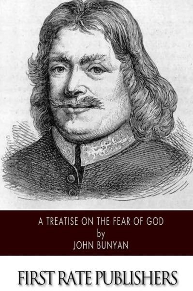 Cover for John Bunyan · A Treatise of the Fear of God (Pocketbok) (2014)