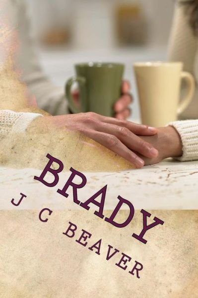 Cover for J C Beaver · Brady (Pocketbok) (2014)
