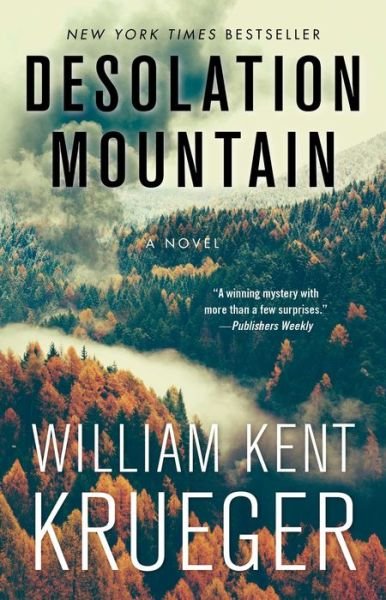 Cover for William Kent Krueger · Desolation Mountain: A Novel - Cork O'Connor Mystery Series (Taschenbuch) (2019)
