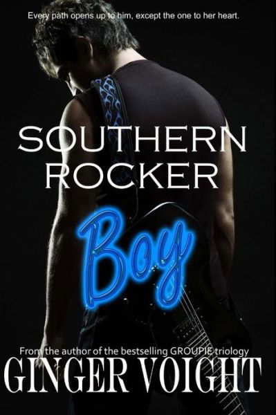 Cover for Ginger Voight · Southern Rocker Boy (Taschenbuch) (2014)