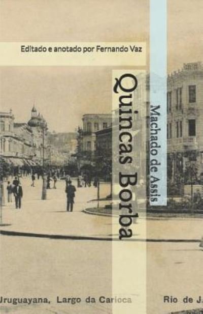 Cover for Machado de Assis · Quincas Borba (Paperback Book) (2017)