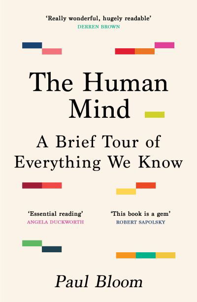 Cover for Paul Bloom · The Human Mind: A Brief Tour of Everything We Know (Pocketbok) (2024)