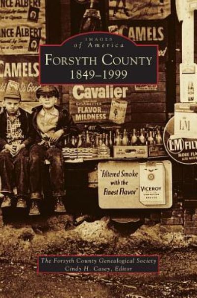 Cover for Forsyth County Genealogical Society · Forsyth County, 1849-1999 (Hardcover Book) (1998)