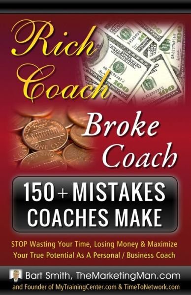 Bart Smith · 150+ Mistakes Coaches Make (Pocketbok) (2016)
