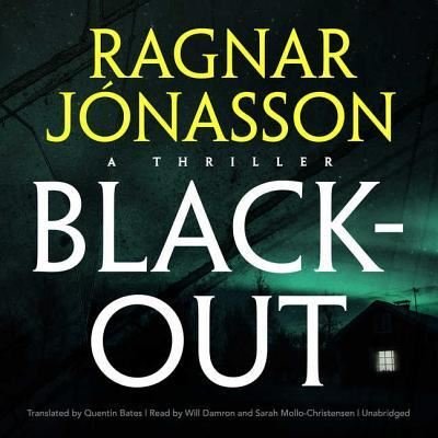 Cover for Ragnar Jónasson · Blackout (CD) (2018)