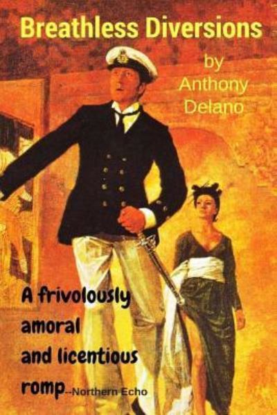 Cover for Anthony Delano · Breathless Diversions (Paperback Book) (2017)