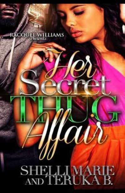 Cover for Teruka B · Her Secret Thug Affair (Paperback Book) (2017)