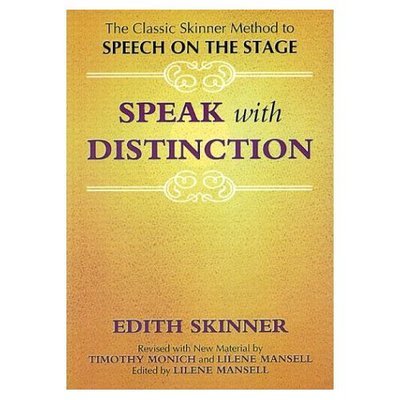 Cover for Edith Skinner · Speak with Distinction - Applause Acting Series (Paperback Book) [Rev edition] (2007)