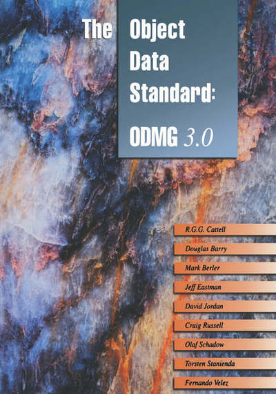 Cover for Rick Catell · The Object Data Standard: ODMG 3.0 - The Morgan Kaufmann Series in Data Management Systems (Paperback Book) (2000)