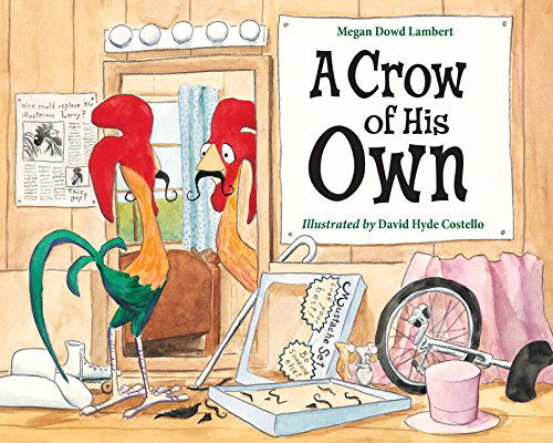 Cover for Megan Dowd Lambert · A Crow of His Own (Hardcover Book) (2015)