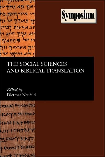 Cover for Dietmar Neufeld · The Social Sciences and Biblical Translation (Paperback Book) (2008)
