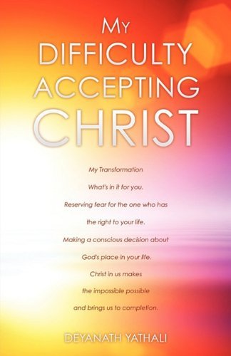 Cover for Deyanath Yathali · My Difficulty Accepting Christ (Paperback Bog) (2010)