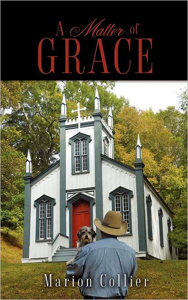 Cover for Marion Collier · A Matter of Grace (Hardcover Book) (2011)