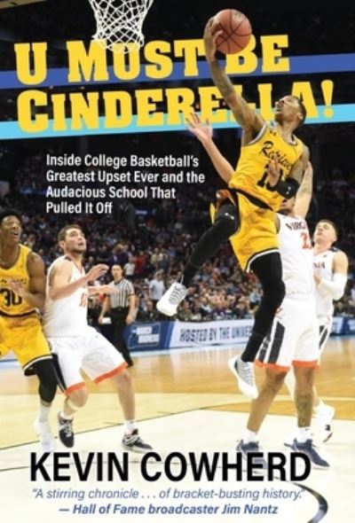 Cover for Kevin Cowherd · U Must Be Cinderella! (Hardcover Book) (2021)