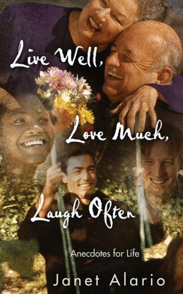 Cover for Janet Alario · Live Well, Love Much, Laugh Often: Workbook (Paperback Book) (2014)