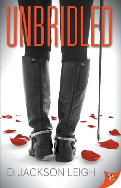 Cover for D Jackson Leigh · Unbridled (Paperback Bog) (2021)