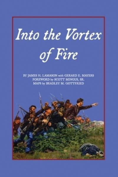 Cover for James H Lamason · Into the Vortex of Fire (Pocketbok) (2021)