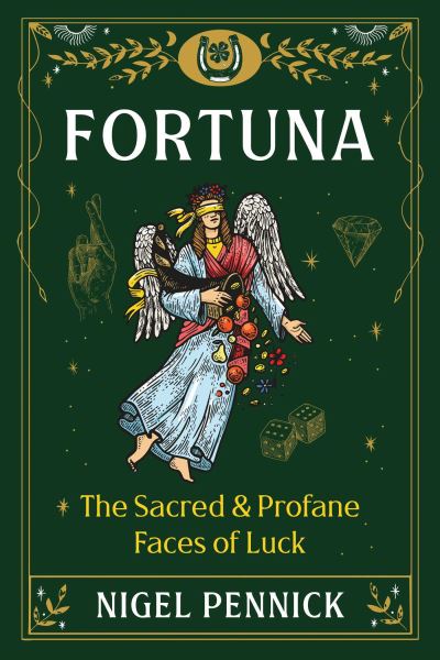 Cover for Nigel Pennick · Fortuna: The Sacred and Profane Faces of Luck (Pocketbok) (2024)