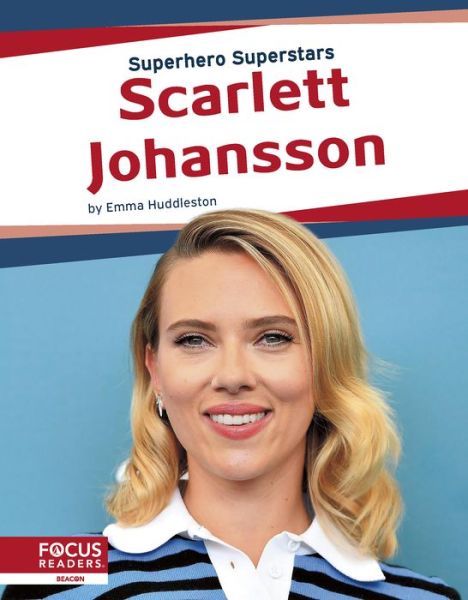 Cover for Emma Huddleston · Scarlett Johansson - Superhero Superstars (Paperback Book) (2020)