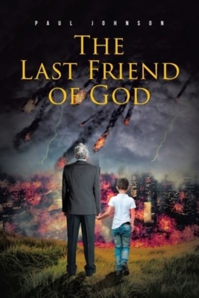 Cover for Paul Johnson · The Last Friend of God (Paperback Book) (2019)