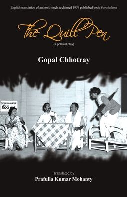 Cover for Gopal Chhotray · The Quill Pen (Paperback Book) (2021)