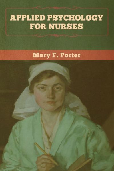 Cover for Mary  F. Porter · Applied Psychology for Nurses (Paperback Book) (2020)