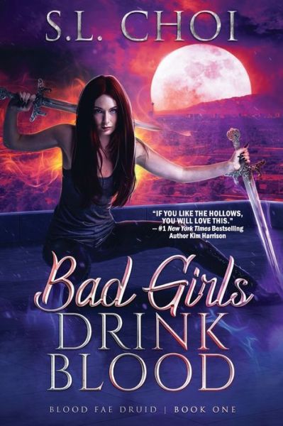 Cover for City Owl LLC · Bad Girls Drink Blood (Paperback Book) (2022)