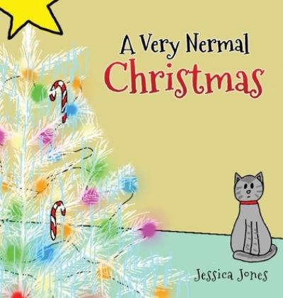 Cover for Jessica Jones · A Very Nermal Christmas (Hardcover Book) (2021)