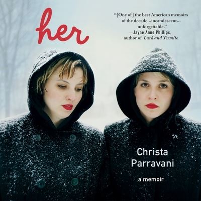 Cover for Christa Parravani · Her (CD) (2013)