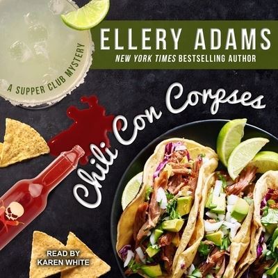 Chili Con Corpses - Ellery Adams - Music - Tantor and Blackstone Publishing - 9781665245470 - January 24, 2018