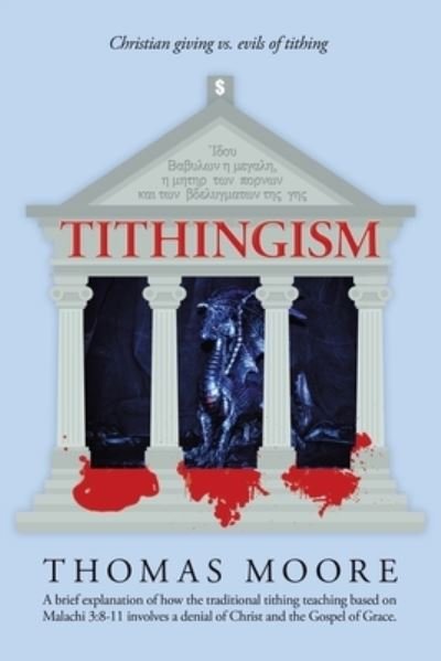 Cover for Thomas Moore · Tithingism (Paperback Bog) (2021)