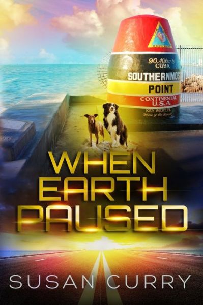 Cover for Susan Curry · When Earth Paused (Paperback Book) (2019)