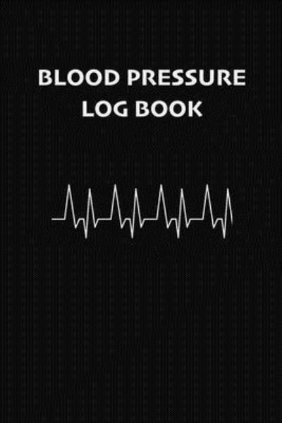 Cover for Medical History Records · Blood Pressure Log Book (Paperback Book) (2019)