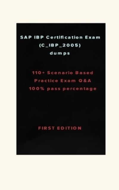 Cover for Zhang W · SAP IBP Certification Exam (C_IBP_2005) (Paperback Book) (2020)