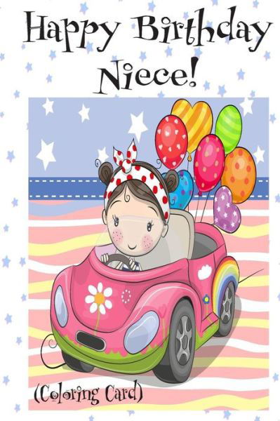 Cover for Florabella Publishing · HAPPY BIRTHDAY NIECE! (Coloring Card) (Paperback Bog) (2018)