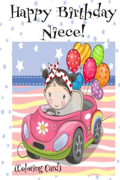 Cover for Florabella Publishing · HAPPY BIRTHDAY NIECE! (Coloring Card) (Pocketbok) (2018)