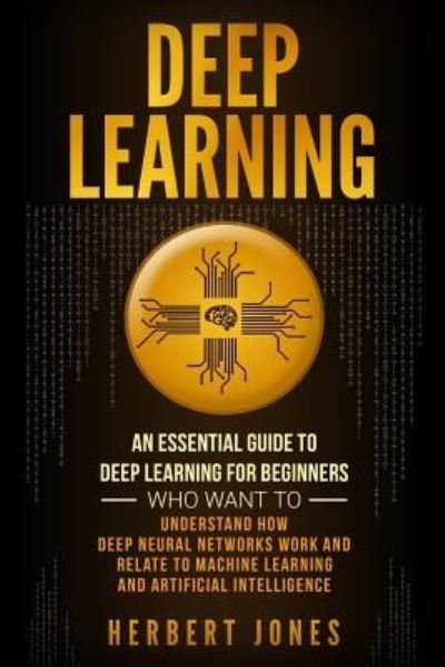 Cover for Herbert Jones · Deep Learning (Paperback Book) (2018)