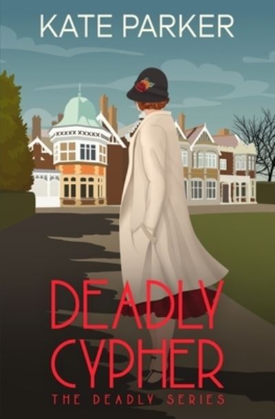 Cover for Kate Parker · Deadly Cypher (Paperback Book) (2021)