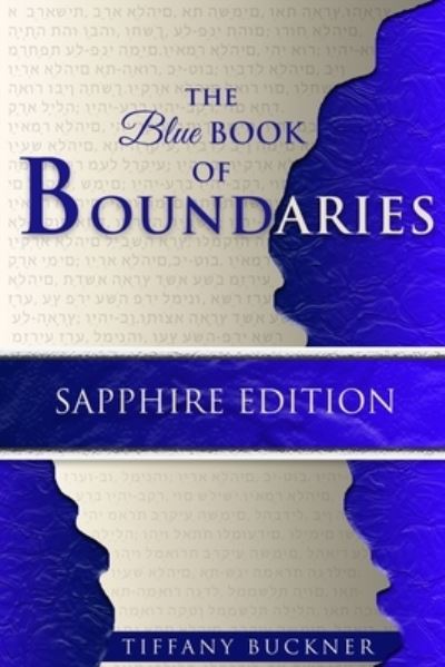 Cover for Tiffany Buckner · The Blue Book of Boundaries (Paperback Book) (2021)