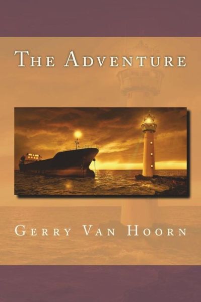 Gerry Van Hoorn · The Adventure (Paperback Book) (2018)