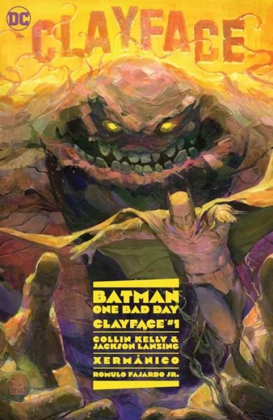 Cover for Collin Kelly · Batman: One Bad Day: Clayface (Hardcover bog) (2023)