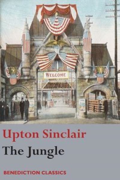 Cover for Upton Sinclair · The Jungle: (Unabridged) (Taschenbuch) (2017)