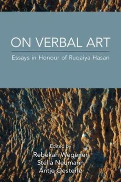Cover for Rebekah Wegener · On Verbal Art: Essays in Honour of Ruqaiya Hasan (Inbunden Bok) (2018)