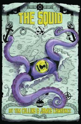 The Squid - Monster Island - Tim Collins - Bøger - Badger Learning - 9781788373470 - 31. oktober 2018