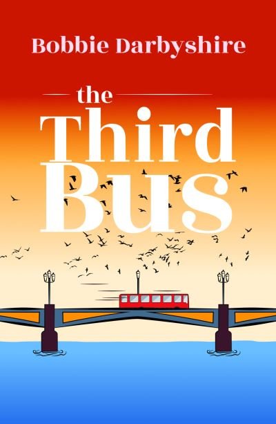 Cover for Bobbie Darbyshire · The Third Bus (Paperback Book) (2023)